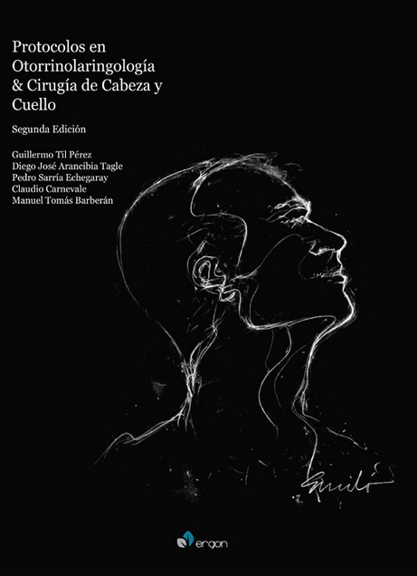 PROTOCOLOS EN OTORRINOLARINGOLOGIA Y CIRUGIA DE CABEZA Y CUELLO